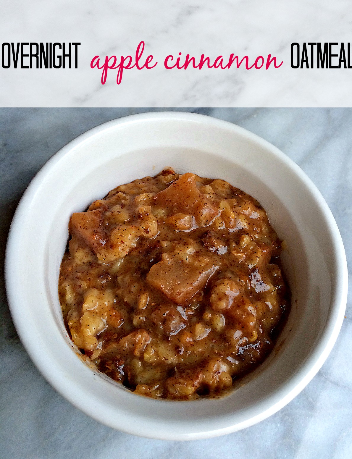 Overnight Apple Cinnamon Oatmeal | Finding Silver Linings